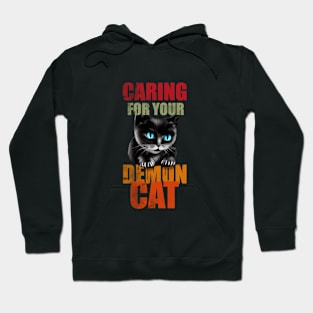 Caring for your demon cat Hoodie